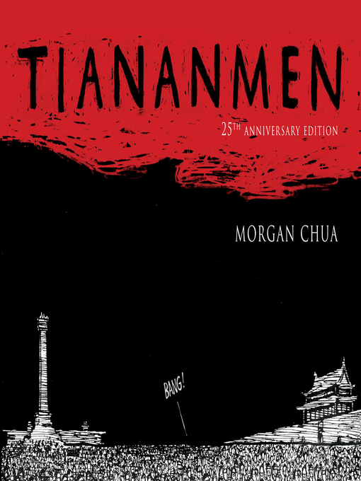 Title details for Tiananmen by Morgan Chua - Available